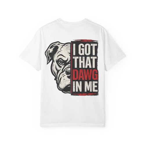 Dawg Life Vintage T-Shirt — "I Got That Dawg in Me" Graphic Tee