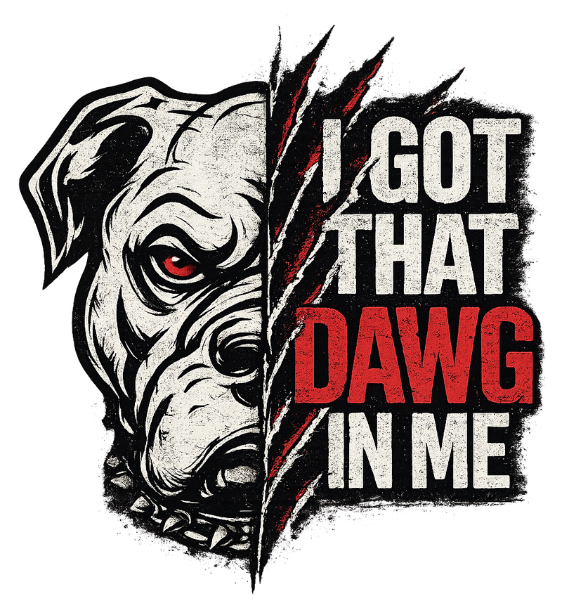 DAWG LIFE