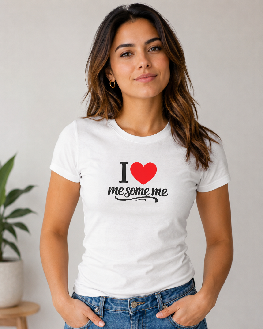 I  Me Some Me Women's Tee — Self-Love Graphic T-Shirt